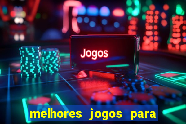 melhores jogos para ganhar dinheiro na internet